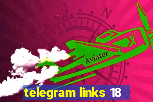 telegram links 18